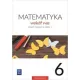 Matematyka wok� nas. Zeszyt �wicze�. Cz�� 1. Klasa 6. Szko�a podstawowa