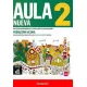 Aula Nueva 2. Kurs j�zyka hiszpa�skiego dla 4-letnich lice�w i 5-letnich technik�w. Podr�cznik ucznia