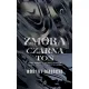 Czarna to�. Zmora. Tom 2