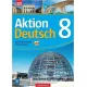 Aktion Deutsch 8. J�zyk niemiecki. Podr�cznik