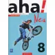aha! Neu. J�zyk niemiecki. Zeszyt �wicze�. Klasa 8. Szko�a podstawowa
