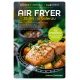 Air Fryer. 28 dni na talerzu