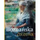 Bozna�ska. Zbli�enia