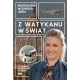 Z Watykanu w �wiat. Tajemnice papieskich podr�y