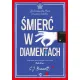 �mier� w diamentach. Jej Kr�lewska Mo�� prowadzi �ledztwo. Tom 4