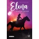 Zawody i rozterki. Elena. Tom 3