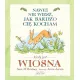 Nawet nie wiesz, jak bardzo ci� kocham kiedy jest wiosna