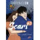 Blizny zapisane w twoich oczach. Scars. Tom 3