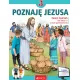 Poznaj� Jezusa 3. Zeszyt �wicze� do religii dla klasy trzeciej szko�y podstawowej