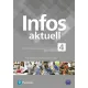 Infos Aktuell 4. Zeszyt �wicze� do j�zyka niemieckiego dla lice�w i technik�w
