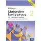 NOWA MATeMAtyka 2. Maturalne karty pracy ze zbiorem zada�. Liceum i technikum. Zakres podstawowy i rozszerzony. Edycja 2024