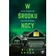 W �rodku nocy