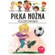 Pi�ka no�na. Kolorowanka