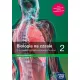 Biologia na czasie 2. Podr�cznik dla liceum og�lnokszta�c�cego i technikum. Zakres podstawowy. Szko�y ponadpodstawowe