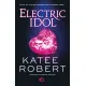 Electric Idol. Dark Olympus. Tom 2