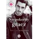 Niepokorny gracz. Niegrzeczna kolekcja