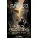 Miecz przeznaczenia. Wied�min. Tom 2