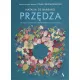 Prz�dza. W poszukiwaniu wewn�trznej wolno�ci