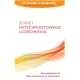 Sekret natychmiastowego uzdrowienia