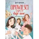 Opowie�ci o tym, co daje moc