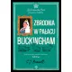 Zbrodnia w pa�acu Buckingham. Jej Kr�lewska Mo�� prowadzi �ledztwo. Tom 2