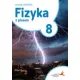 Fizyka z plusem 8. Zeszyt �wicze�. Szko�a podstawowa