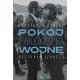 Pok�j z widokiem na wojn�. Historia Izraela