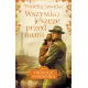 Wszystko jeszcze przed nami. Opowie�� warmi�ska. Tom 5