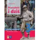 Przeszo i dzi 3. Podrcznik do jzyka polskiego dla klasy trzeciej liceum i technikum. Zakres podstawowy i rozszerzony. Cz 2. Literatura, jzyk, kultura