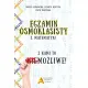 Egzamin �smoklasisty z matematyki. Z nami to mo�liwe!
