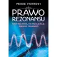 Prawo rezonansu. Nastr�j my�li na realizacj� swoich pragnie�