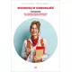 Wchodz� w doros�o��. Podr�cznik dla uczni�w szk� specjalnych przysposabiaj�cych do pracy