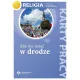 Aby nie usta� w drodze. Karty pracy do religii do klasy 8 szko�y podstawowej