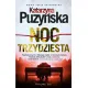 Noc trzydziesta. Zalesie. Tom 2