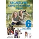 Szcz�liwi, kt�rzy odkrywaj� pi�kno. Zeszyt �wicze� do religii dla klasy 6 szko�y podstawowej