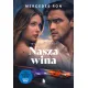 Nasza wina. Trylogia winnych. Tom 3. Wydanie filmowe
